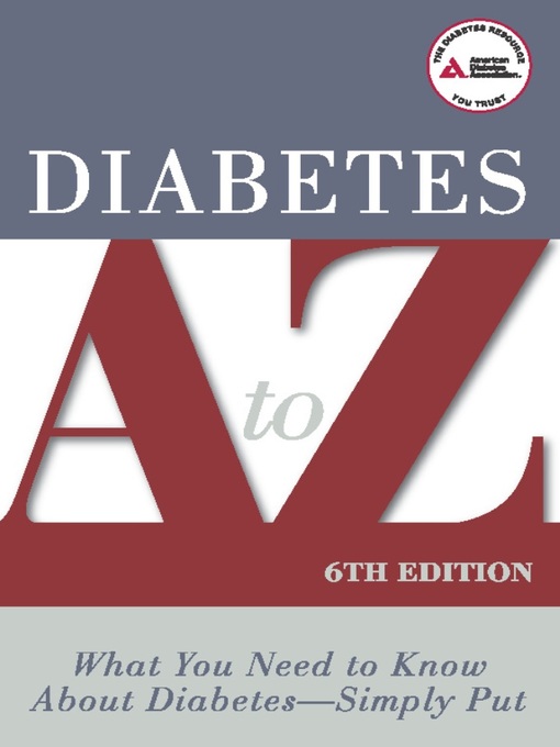Title details for Diabetes a to Z by American Association - Available